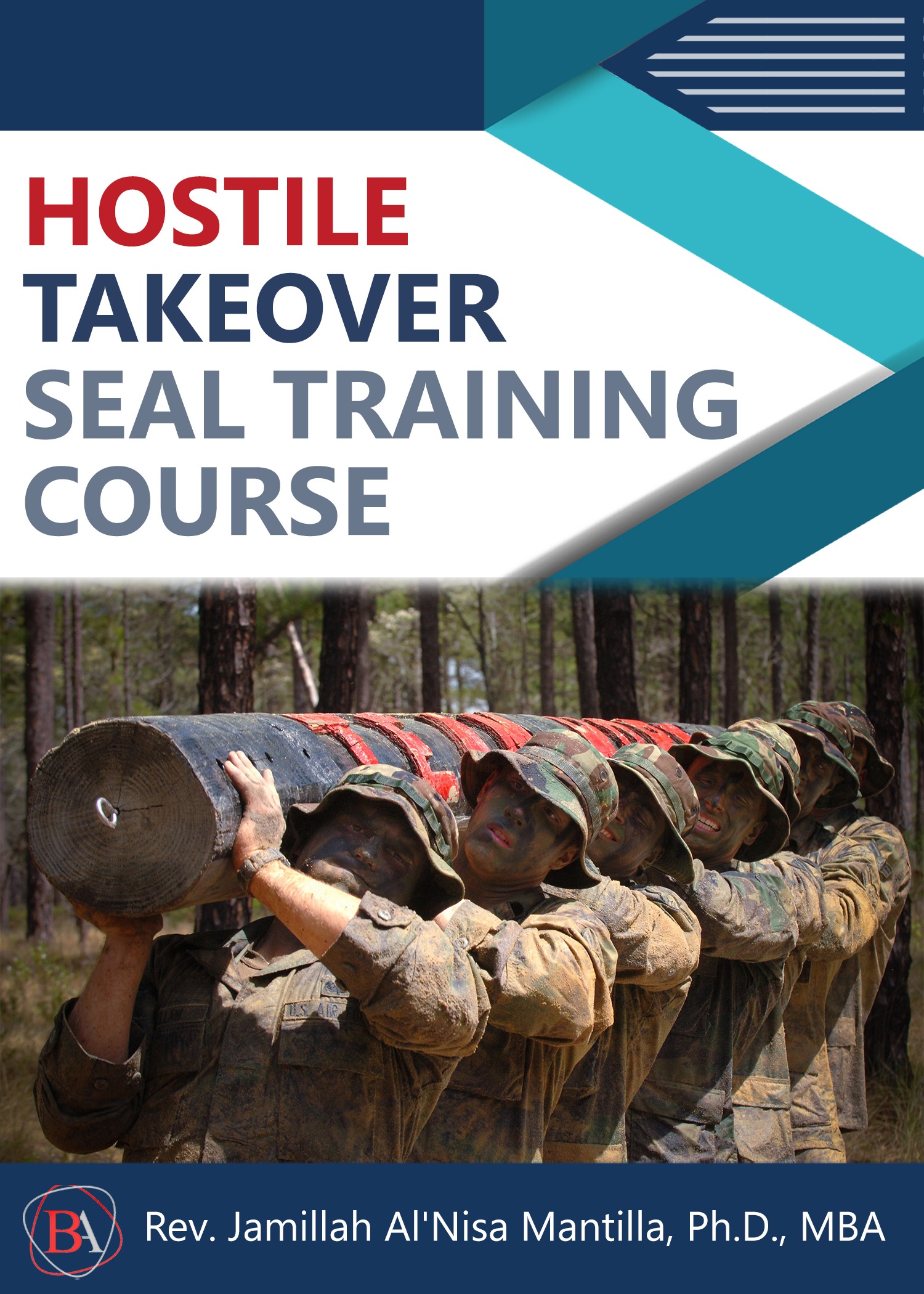 HOSTILE TAKEOVER SEAL TRAINING COURSE 